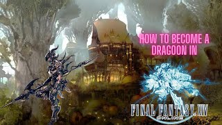 How To Become A Dragoon In Final Fantasy XIV