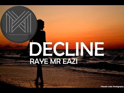 RAYE, Mr Eazi - Decline