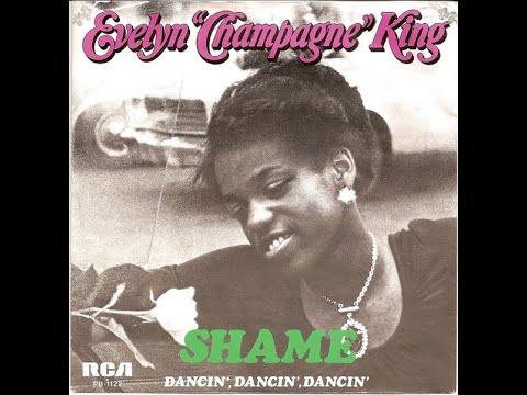 Evelyn "Champagne" King* – Shame