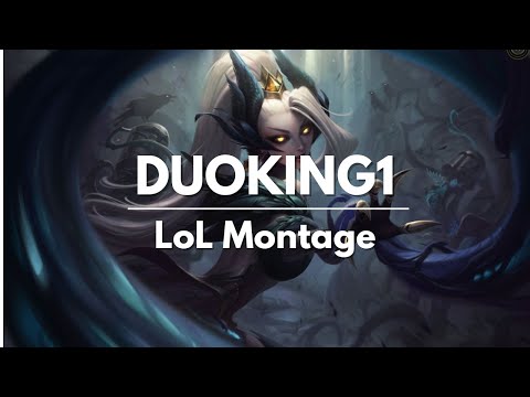 LoL Montage - duoking1