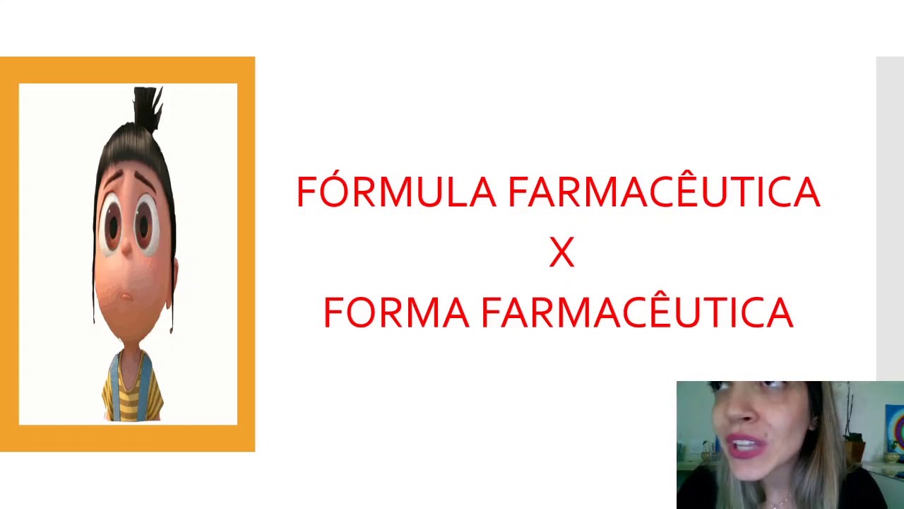 Formas Farmacêuticas x Fórmulas Farmacêuticas