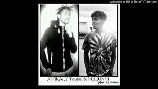 Download lagu Amiraly toulou  feat MiliusM  plus de pause mp3