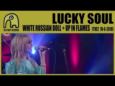 LUCKY SOUL - White Russian Doll + Up In Flames [TVE2 - Conciertos Radio 3 - 18-6-2010] 7-8/9