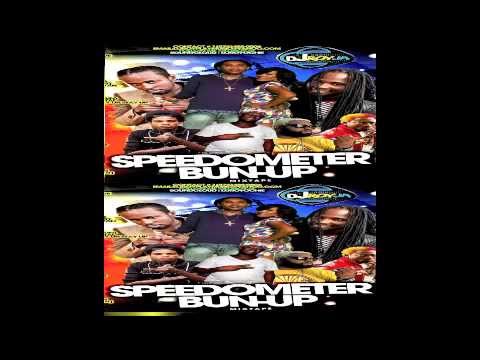 SPEEDOMETER BUN UP DANCEHALL MIX - NOVEMBERBER 2014 - Alkaline,Vybz Kartel,Popcaan,Mavado,Konshens,
