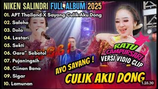 Download lagu NIKEN SALINDRI || CULIK AKU DONG || FULL ALBUM TERBARU 2025  APT Thailand | Saleho || KEMBAR MUSIC mp3