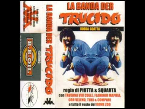 Robba Coatta - La Banda der Trucido