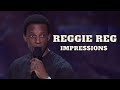 REGGIE REG Best Impressions Denzel Washington Donald Trump Chris Rock Bernie Mac And More