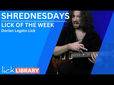 Shrednesdays - Lick of the Week - Dorian Legato Lick