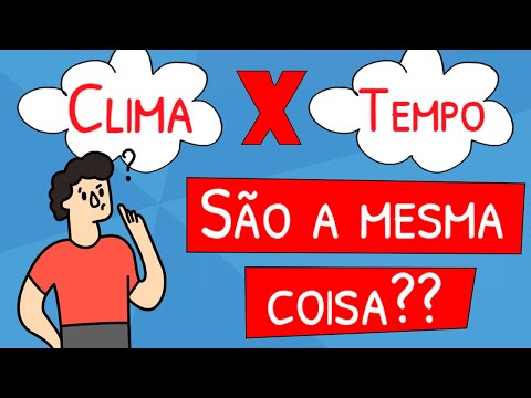 Are climate and weather the same thing? Understand the concepts and differences.