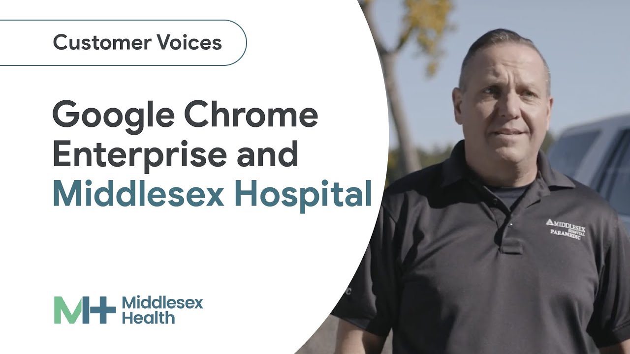 Whether responding to a 911 call or tracking patient care, healthcare providers at Middlesex Hospital rely on the flexibility and security of Chrome Enterprise to put the focus back on patients.