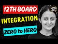 12th BOARDS INTEGRATION ONE SHOT INTEGRATION By NEHA MAM CBSE BOARDS MATH 12th MATH NEHA AGRAWAL