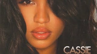 Cassie- Miss Your Touch (Album Version) (2006)