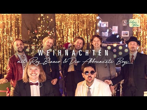 Weihnachten mit Roy Bianco & Die Abbrunzati Boys | Das Concerto Di Natale 2020