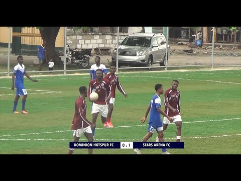 Dominion Hotspur VS Stars Arena FC - Highlight