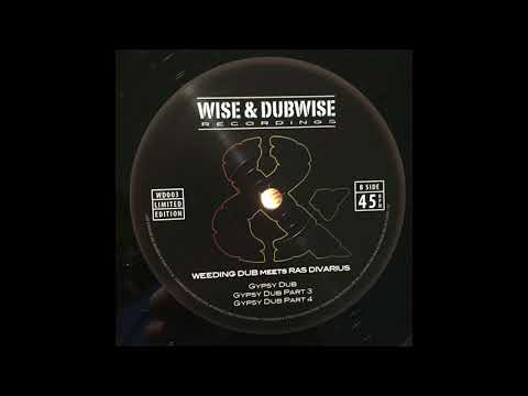 Gypsy Dub - Weeding Dub meets Ras Divarius - Wise & Dubwise Recordings WD003