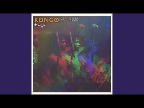 Kongo (Hanî's remix)