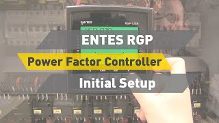 ENTES RGP Power Factor Controller - Initial Setup