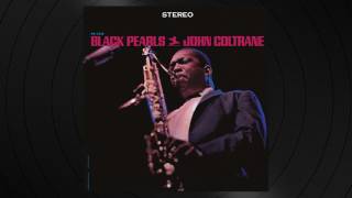 Black Pearls by John Coltrane from 'Black Pearls'