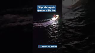 Ships Pilot departs Quantom of the Seas at night