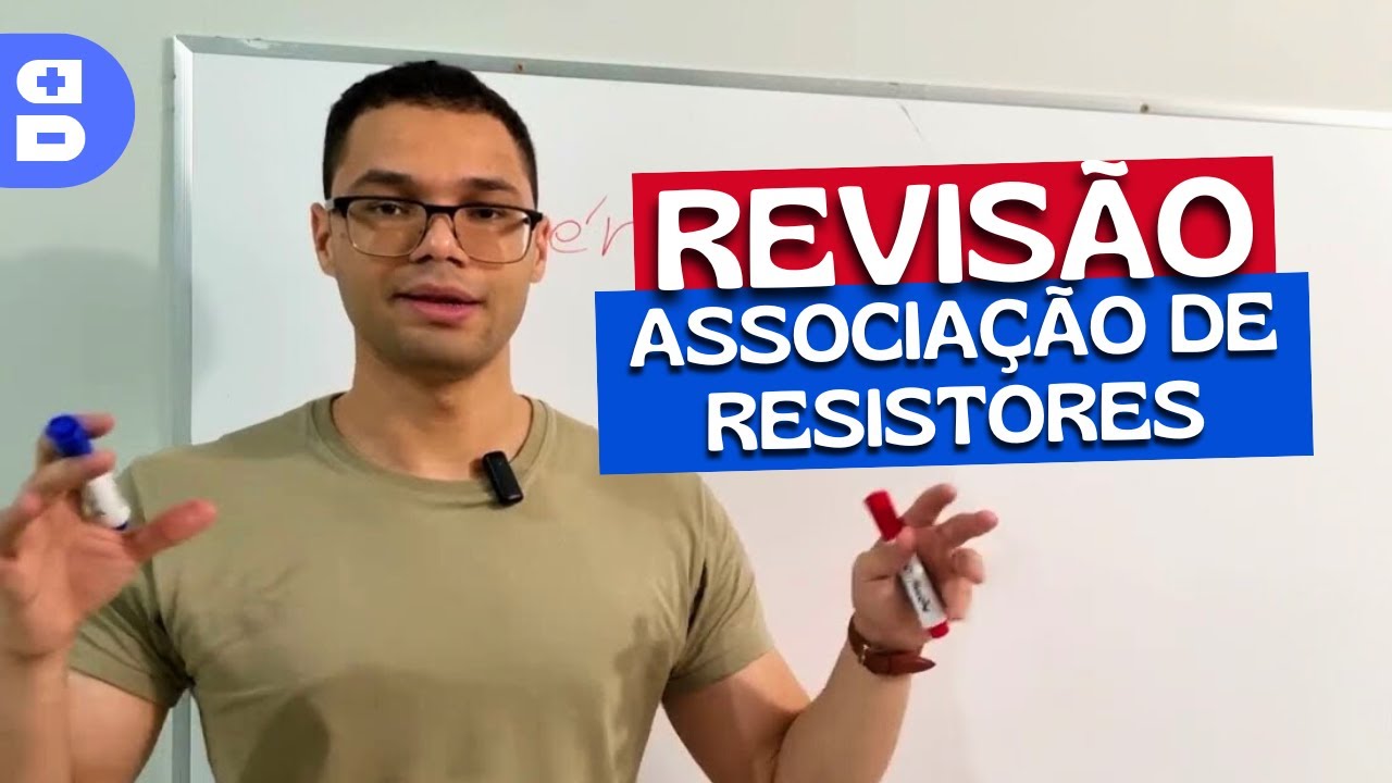 Revisão - ASSOCIAÇÃO DE RESISTORES