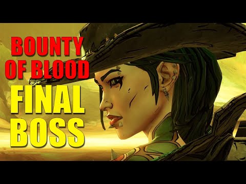 Borderlands 3 Bounty Of Blood - Final boss & ending