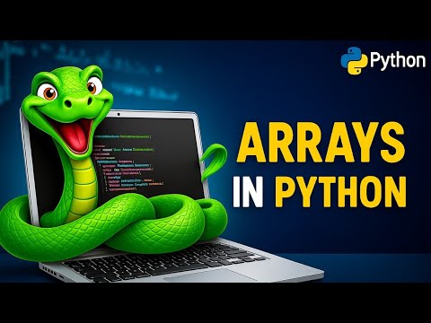Python Tutorial For Beginners 9 Arrays Python Ka Safar