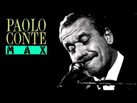 Paolo Conte - Max (Extended Version)