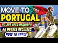 MOVE TO PORTUGAL WITHOUT A JOB OFFER || PORTUGAL JOB SEEKERS VISA