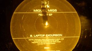 Miguel Migs - Laptop excursion