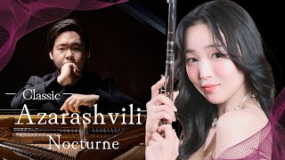 Download lagu 【フルート＆ピアノ】 Azarashvili：Nocturne アザラシヴィリ:ノクターン mp3