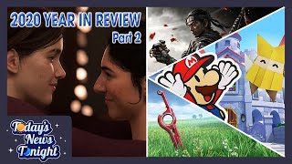 Today's News Tonight (1/8/21) - 2020 Year in Review, Part 2: Last of Us in the Club