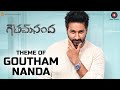 Theme Of Goutham Nanda Goutham Nanda Gopichand Thaman S
