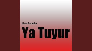 Download lagu Ya Tuyur mp3