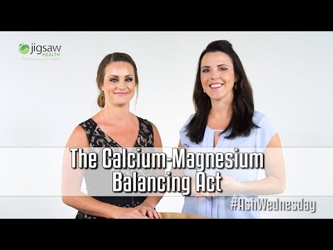 The Calcium-Magnesium Balancing Act | #AshWednesday