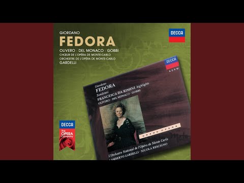 Giordano: Fedora / Act 3: Boroff?... Lui!