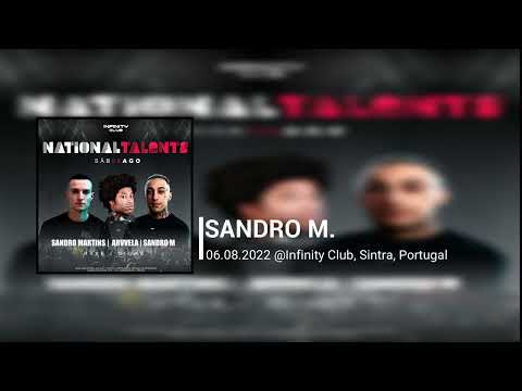 Sandro M. - 06.08.2022 @Infinity Club, Sintra, Portugal