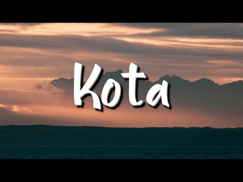 Dere - Kota (Lirik) - Mix Playlist