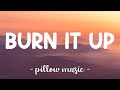 Burn It Up - R Kelly (Feat. Wisin & Yandel) (Lyrics) 🎵