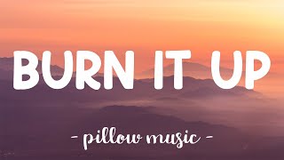 Burn It Up - R Kelly (Feat. Wisin &amp; Yandel) (Lyrics) 🎵