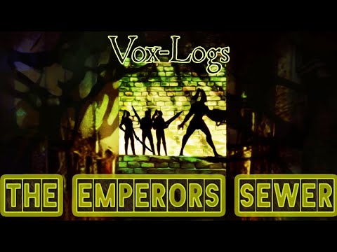 A Distressing Journey Into The Emperor's Canals - Vox-Logs