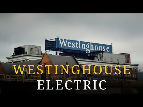 Inside the Westinghouse Electric Plant Rise and Fall of an American Giant