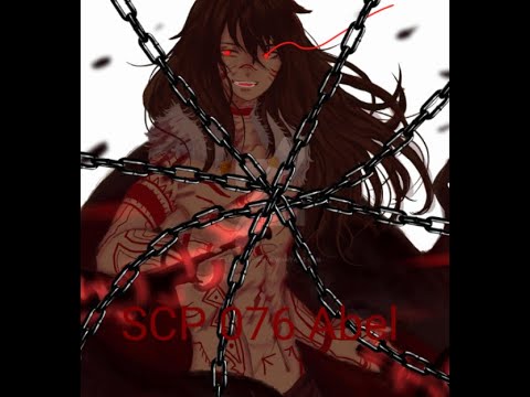 SCP 076-2 Abel |Edit| #SCPEDIT