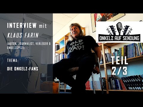 Böhse Onkelz Interview mit Klaus Farin (Buch der Erinnerungen) 2/3 Thema: Die Onkelz-Fans - ep. 04.2