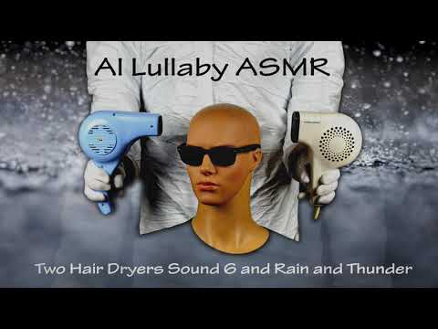 Two Hair Dryers Sound 6 and Rain and Thunder | ASMR | 9 Hours White Noise to Sleep