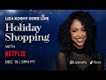 LIVE: Liza Koshy Goes Holiday Shopping with Netflix