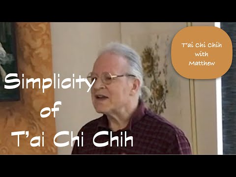 Simplicity - Introduction to T'ai Chi Chih
