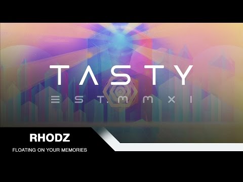 Rhodz - Floating On Your Memories [Tasty Release]