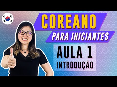 COREANO PARA INICIANTES - AULA 1 (INTRODUÇÃO) | Prof. Aileen do Coreano Online
