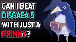 Can you Beat Disgaea 5 Using only a Single Prinny? - Challenge Run