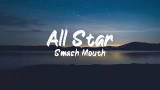 Smash Mouth - All Star (Lyrics)  BUGG Lyrics